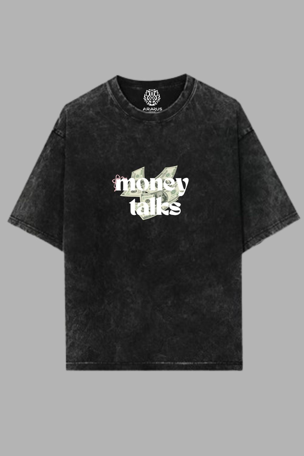 Make a Statement: Money Talks Oversized T-Shirt Premium Acid Wash